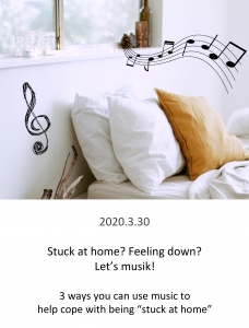 Stuck at home? Feeling down? Let’s musik!